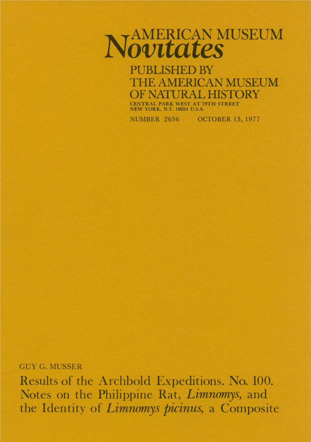 Novitatesamerican MUSEUM PUBLISHED by the AMERICAN MUSEUM of NATURAL HISTORY CENTRAL PARK WEST at 79TH STREET NEW YORK, N.Y