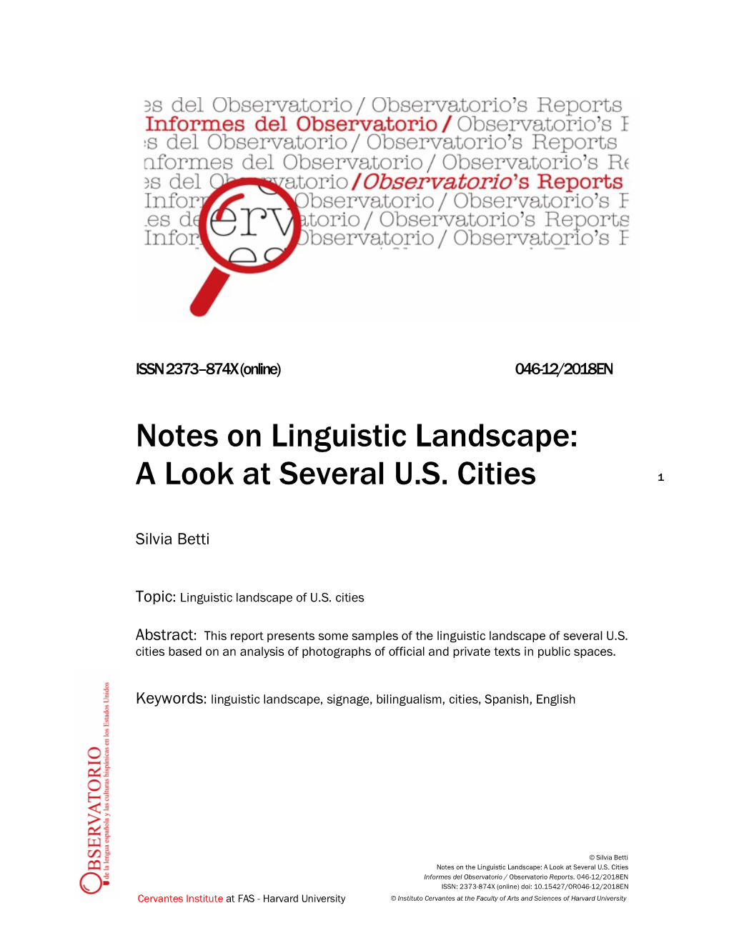 Notes on Linguistic Landscape: a Look at Several U.S