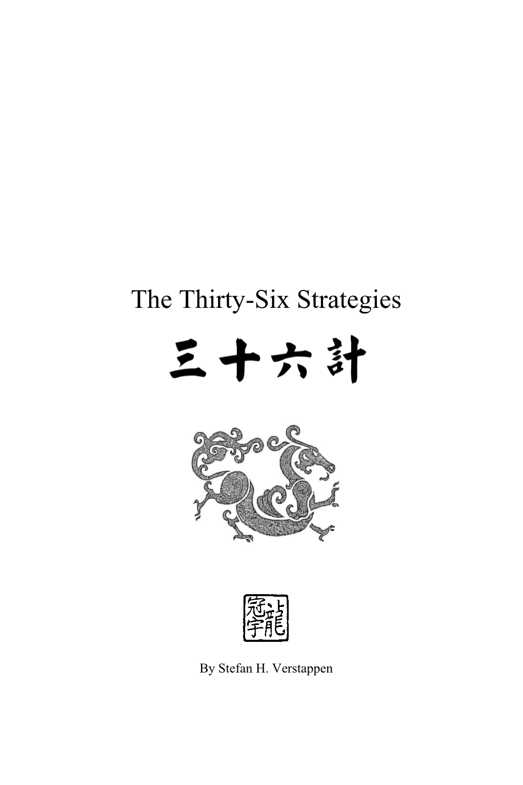 The Thirty-Six Strategies