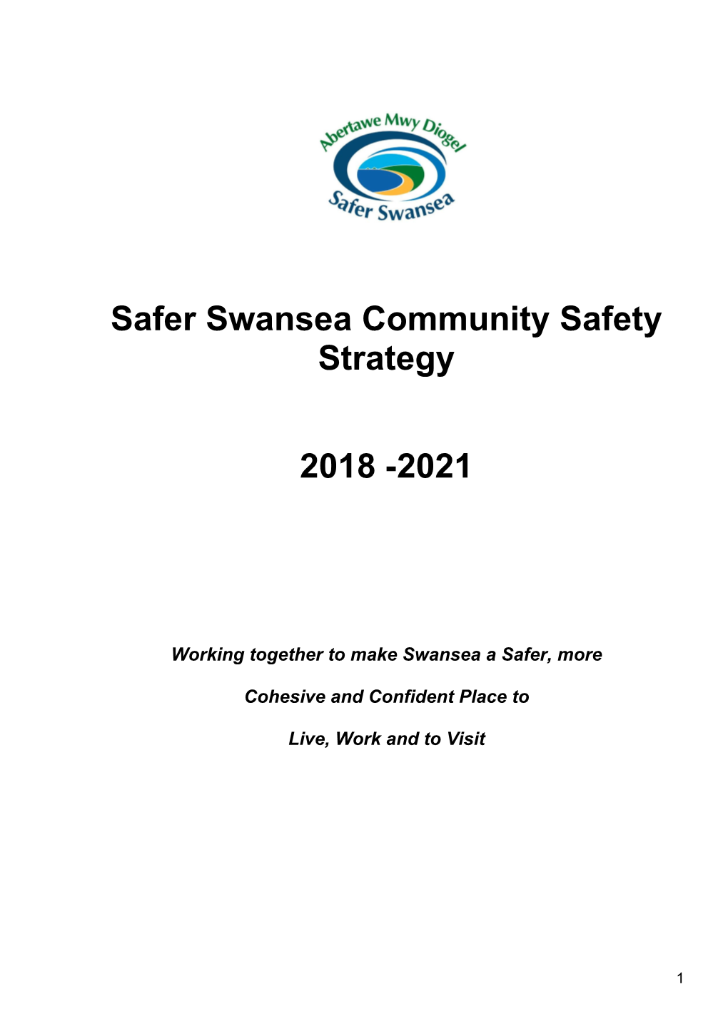 Safer Swansea Community Safety Strategy