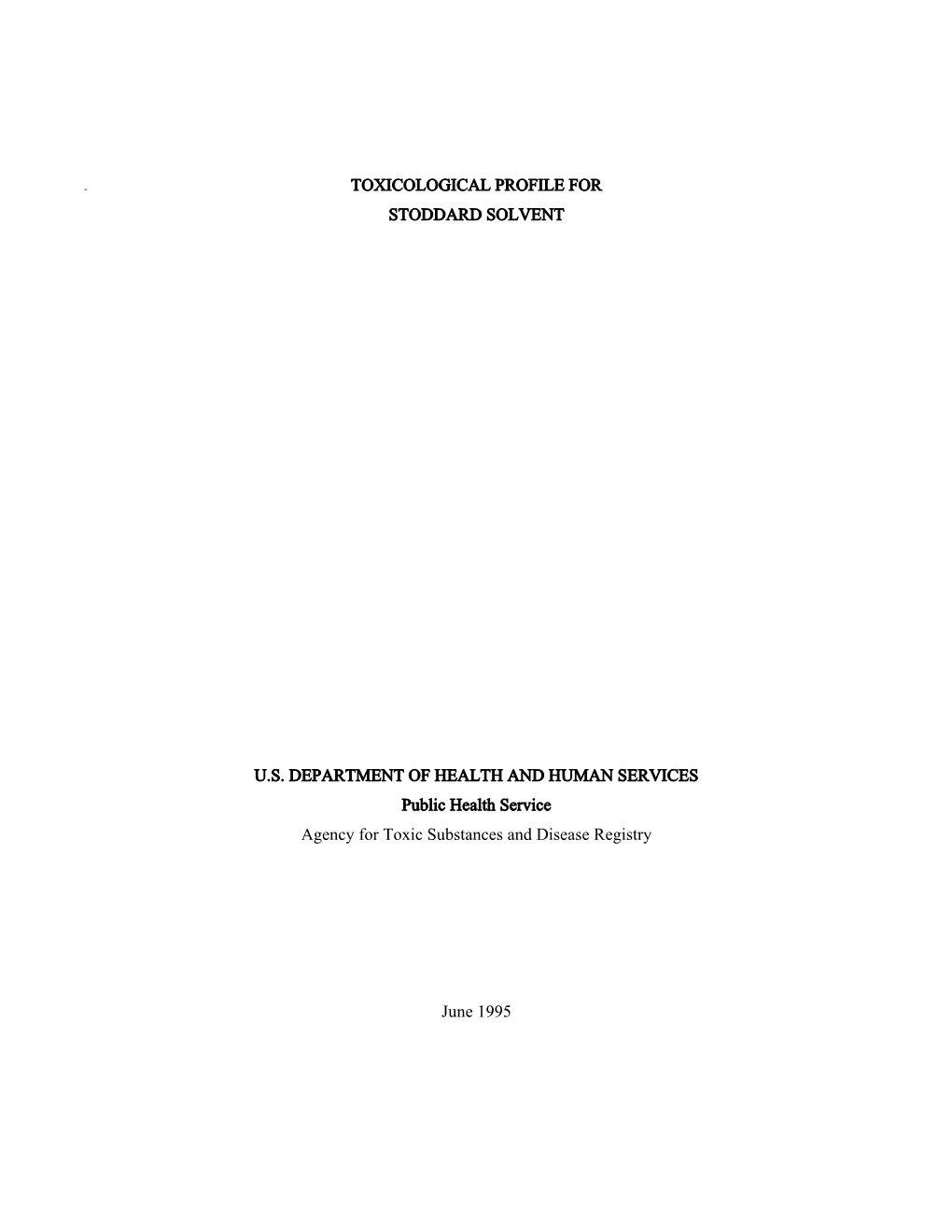 Toxicological Profile for Stoddard Solvent