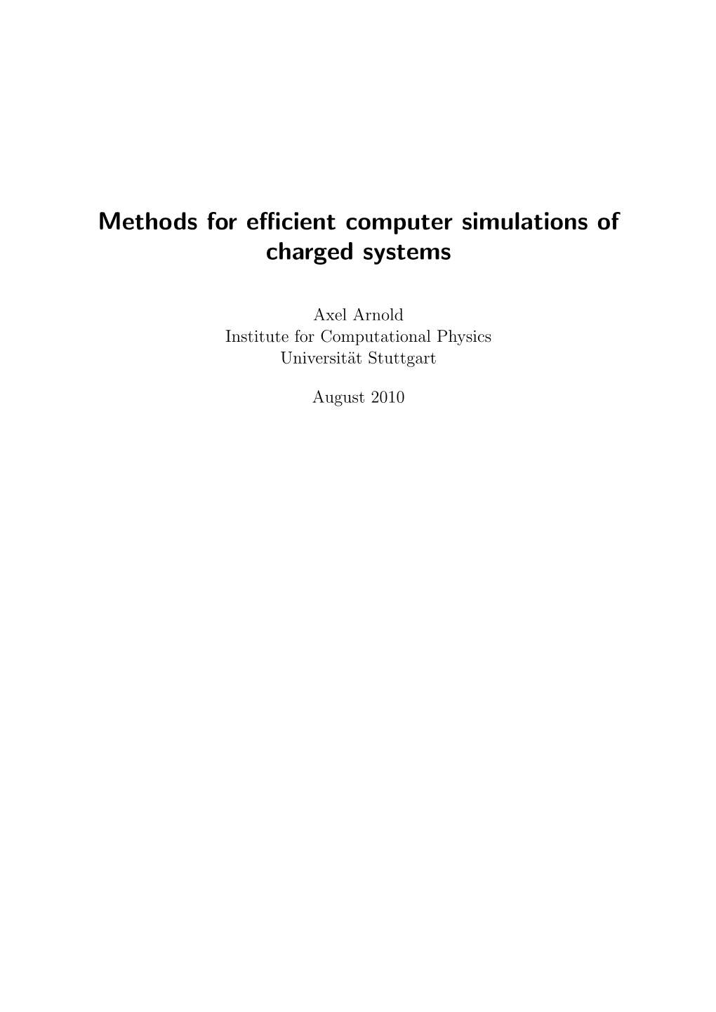 Methods for Efficient Computer Simulations of Charged Systems