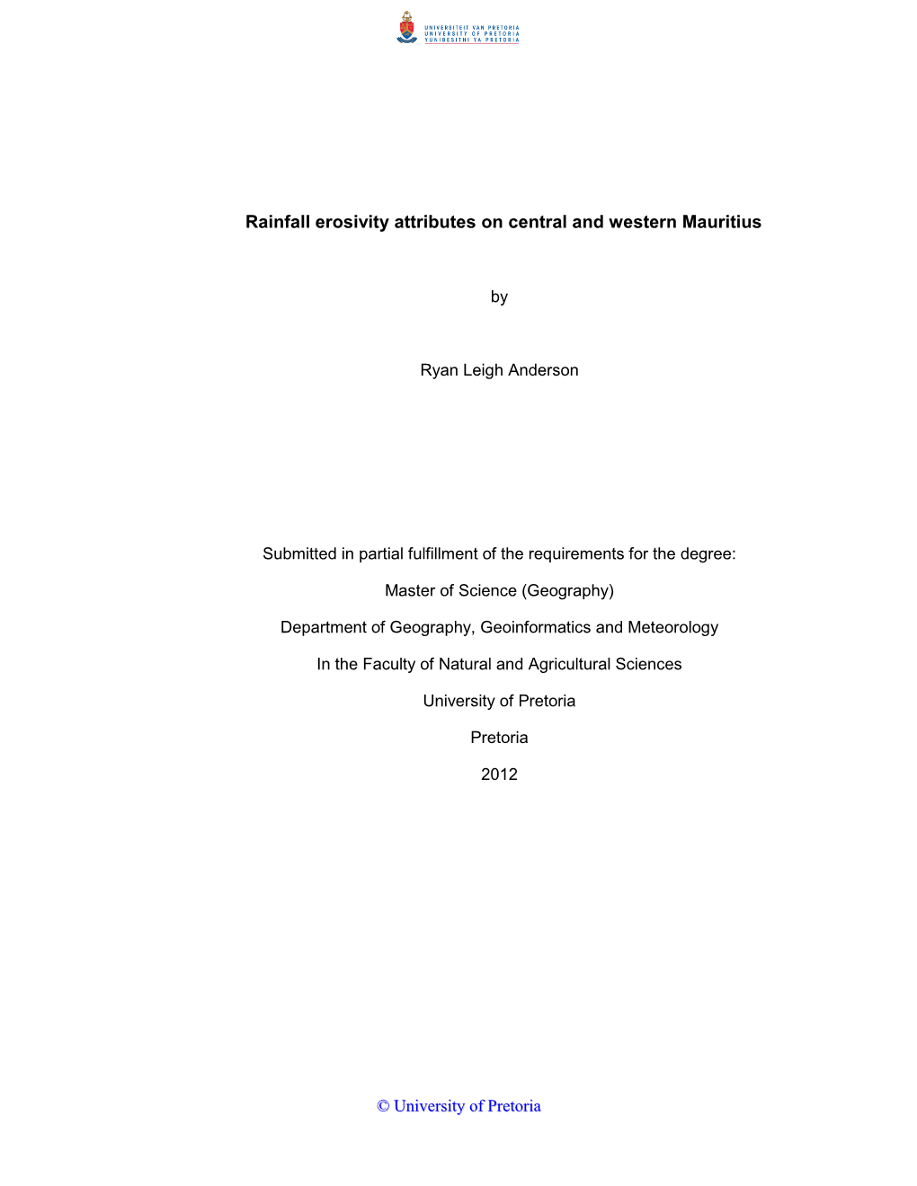 Rainfall Erosivity Attributes on Central and Western Mauritius