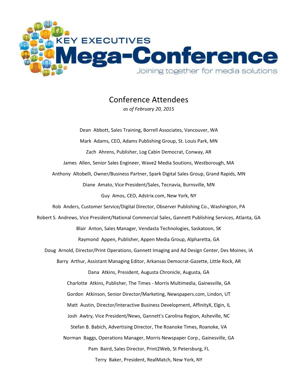 Conference Attendees As of February 20, 2015