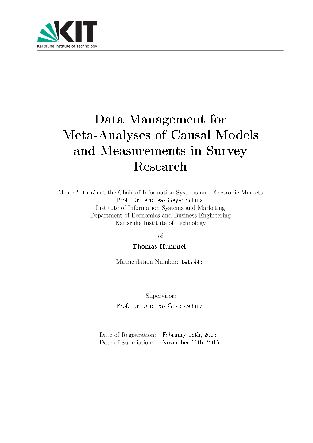 Data Management for Meta-Analyses of Causal Models and Measurements in Survey Research