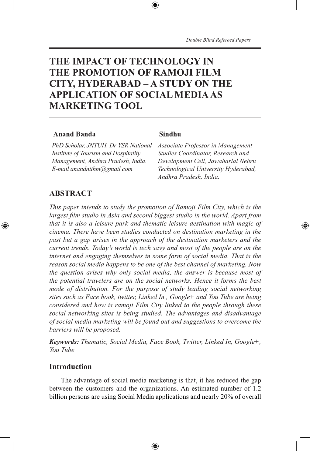 The Impact of Technology in the Promotion of Ramoji Film City, Hyderabad – a Study on the Application of Social Media As Marketing Tool