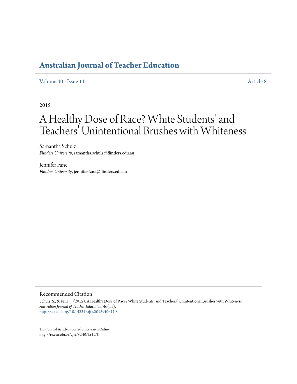 A Healthy Dose of Race? White Students' and Teachers