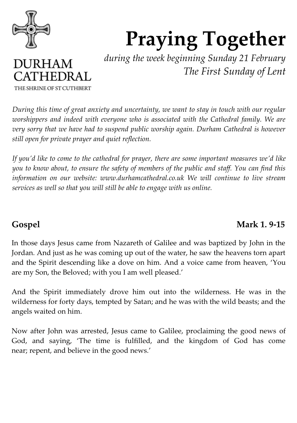 Praying Together During the Week Beginning Sunday 21 February the First Sunday of Lent