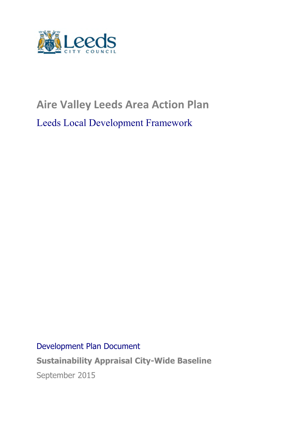 Aire Valley Leeds Area Action Plan Leeds Local Development Framework