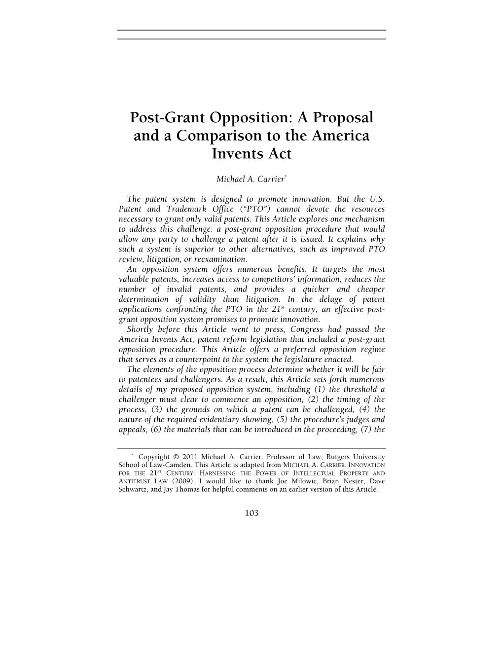 Post-Grant Opposition: a Proposal and a Comparison to the America Invents Act