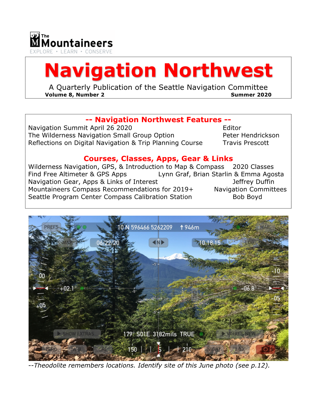 Navigation Northwest a Quarterly Publication of the Seattle Navigation Committee Volume 8, Number 2 Summer 2020