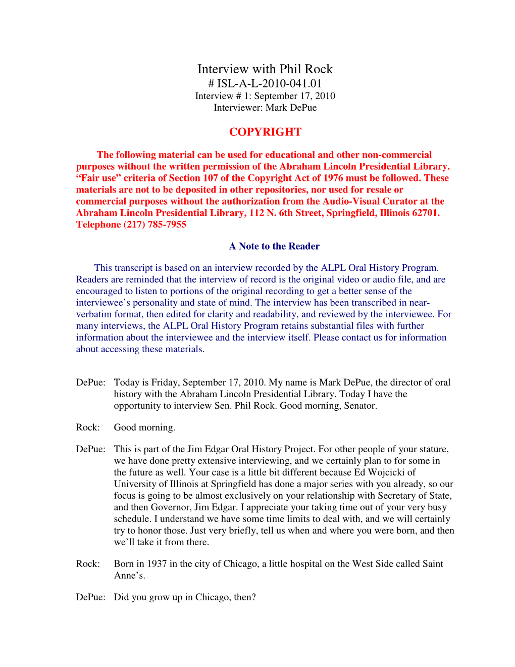 Interview with Phil Rock # ISL-A-L-2010-041.01 Interview # 1: September 17, 2010 Interviewer: Mark Depue