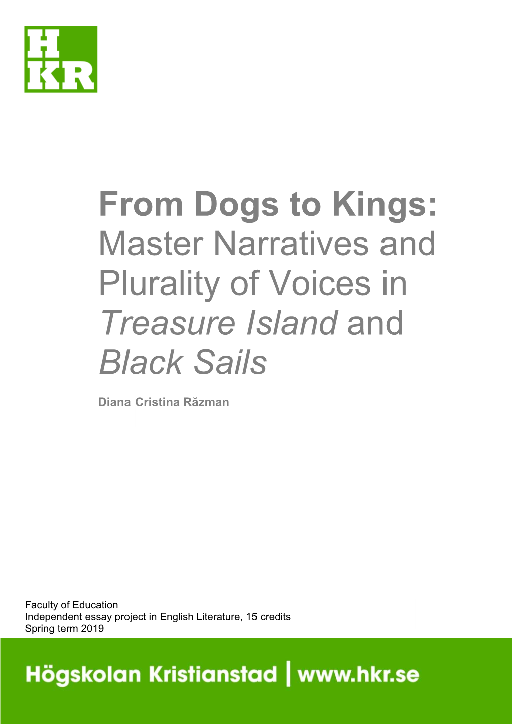 Master Narratives and Plurality of Voices in Treasure Island and Black Sails