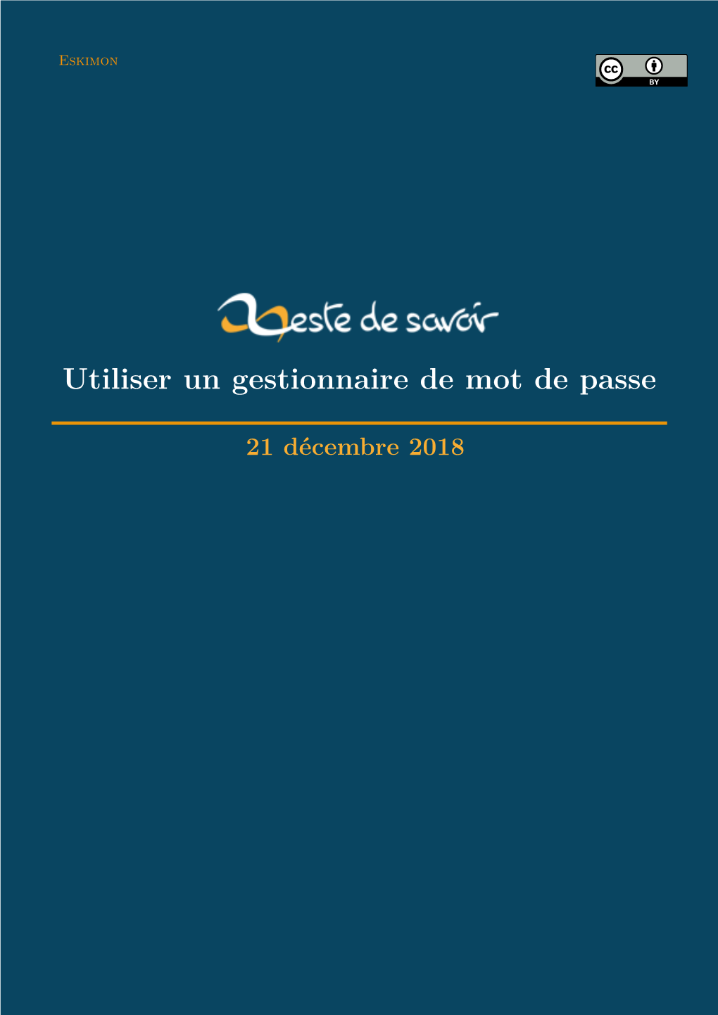 Utiliser Un Gestionnaire De Mot De Passe