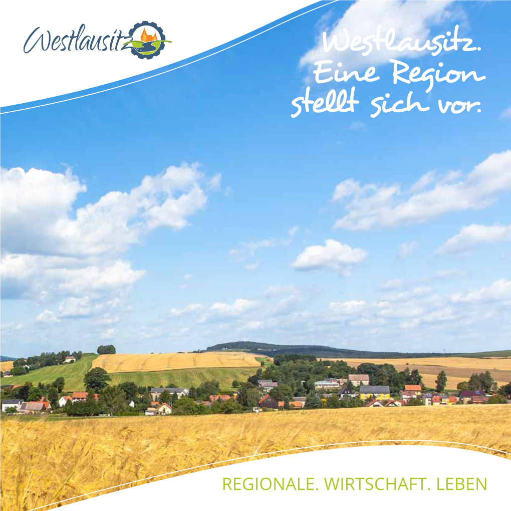 Westlausitz. Eine Region Stellt Sich Vor