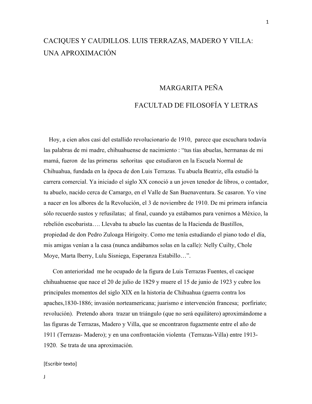 Caciques Y Caudillos. Luis Terrazas, Madero Y Villa: Una Aproximación