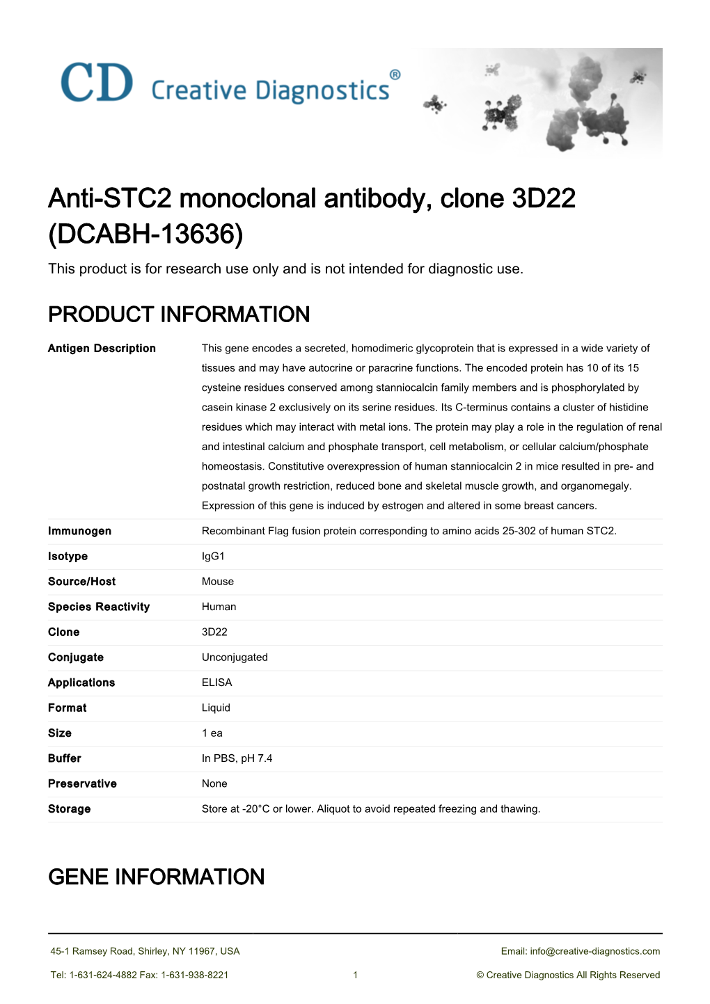 Anti-STC2 Monoclonal Antibody, Clone 3D22 (DCABH-13636) This Product Is for Research Use Only and Is Not Intended for Diagnostic Use