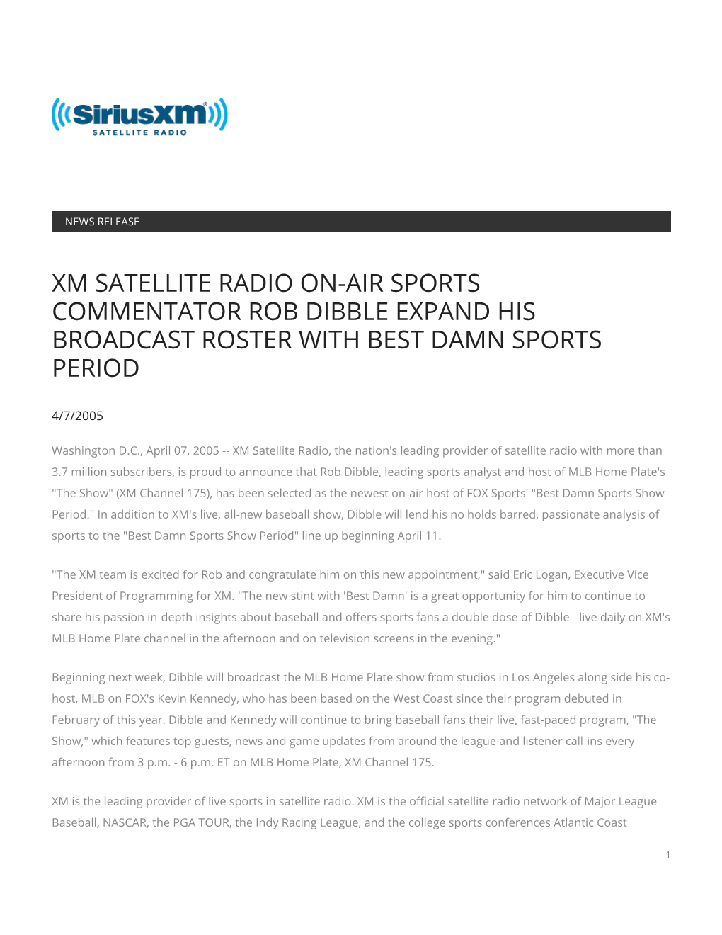 Xm Satellite Radio On-Air Sports Commentator Rob Dibble Expand His Broadcast Roster with Best Damn Sports Period