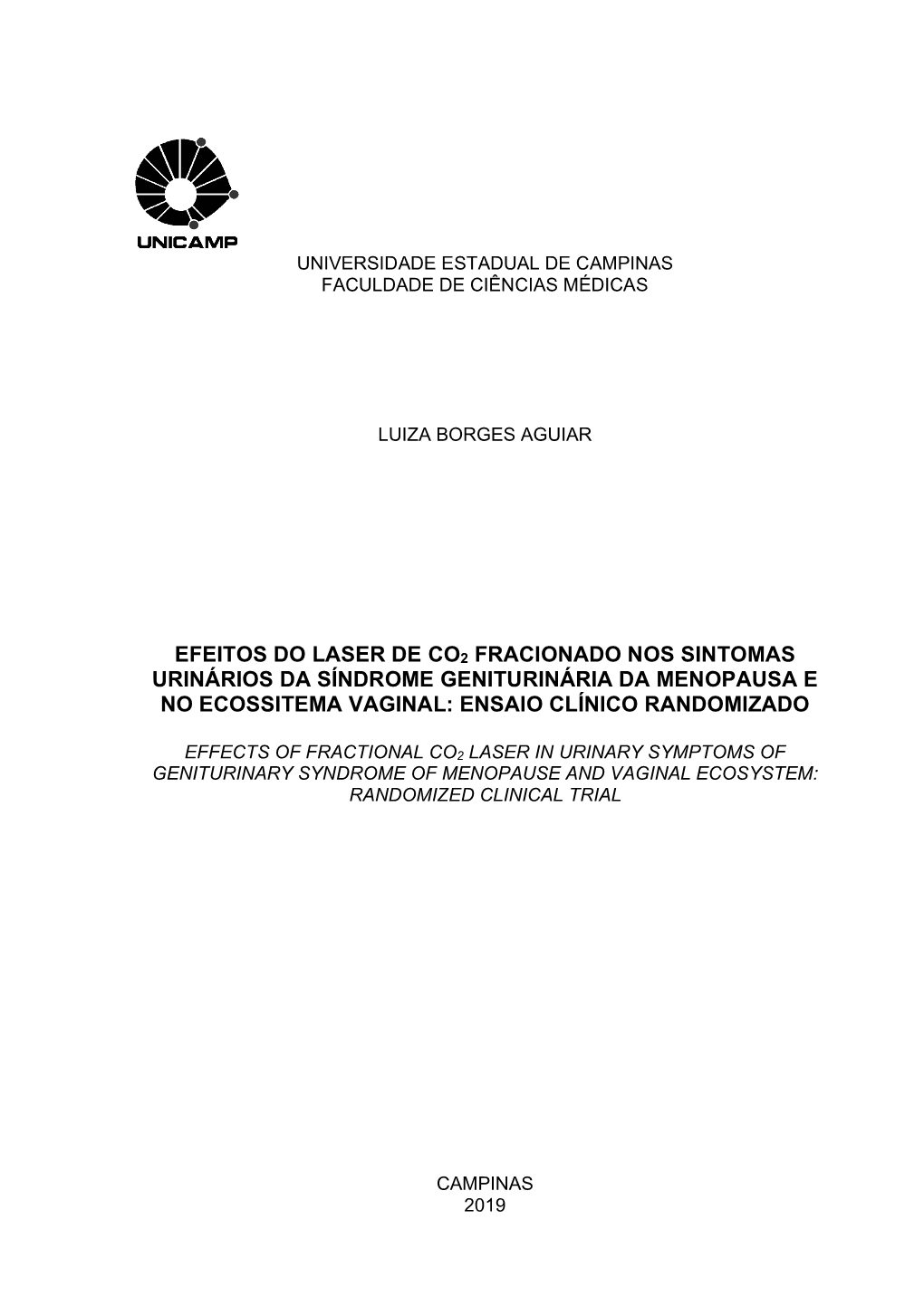 Efeitos Do Laser De Co2 Fracionado Nos Sintomas Urinários Da Síndrome Geniturinária Da Menopausa E No Ecossitema Vaginal: Ensaio Clínico Randomizado