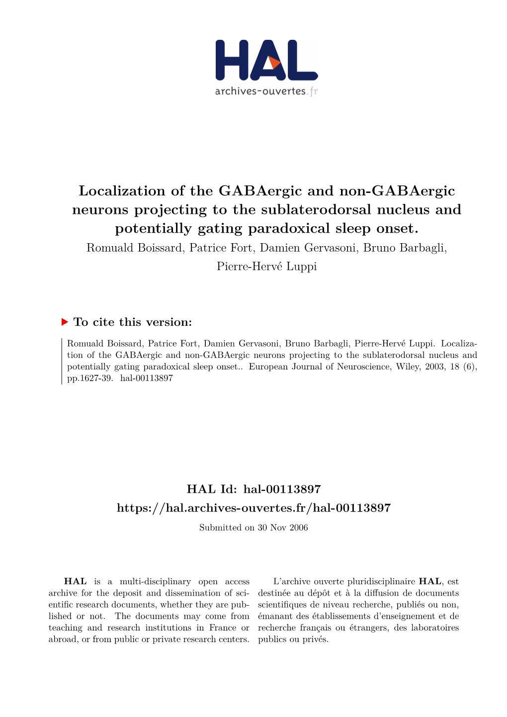 Localization of the Gabaergic and Non-Gabaergic Neurons Projecting to the Sublaterodorsal Nucleus and Potentially Gating Paradoxical Sleep Onset