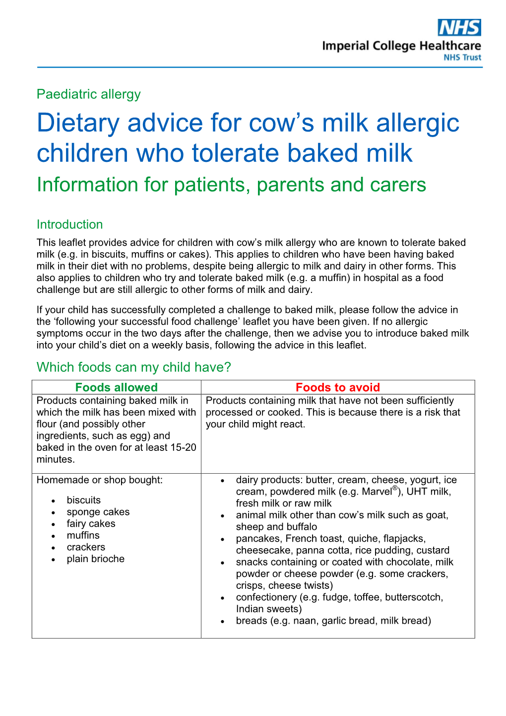 Dietary Advice for Cow's Milk Allergic Children Who Tolerate Baked Milk