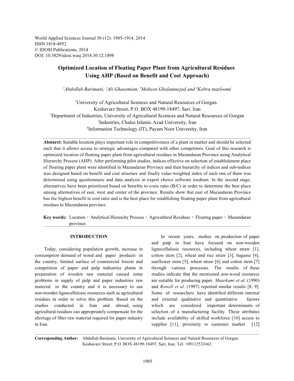 Optimized Location of Floating Paper Plant from Agricultural Residues Using AHP (Based on Benefit and Cost Approach)