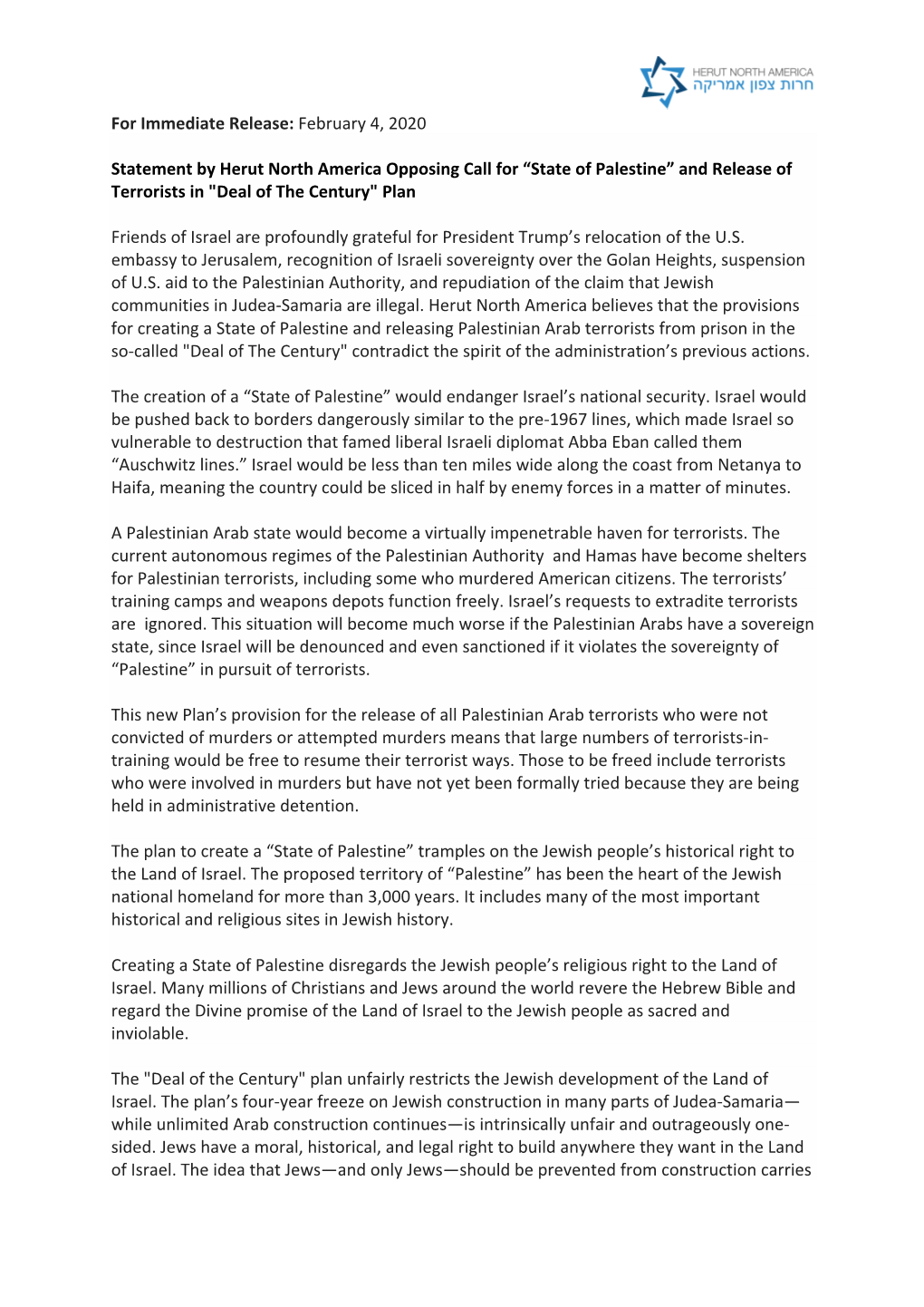 For Immediate Release: February 4, 2020 Statement by Herut North