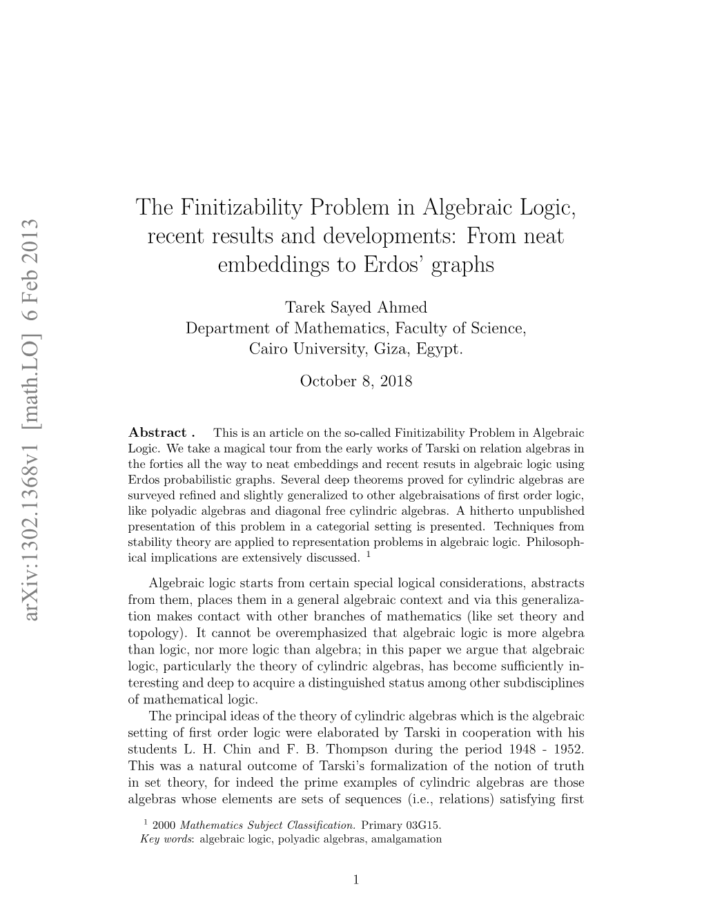 On the Finitizability Problem in Algebraic Logic; Recent Results