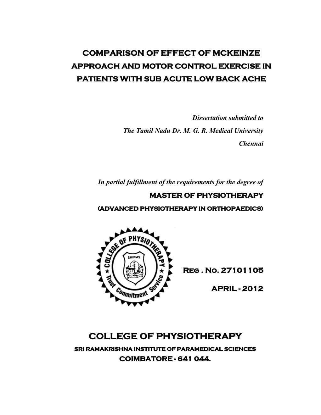 College of Physiotherapy