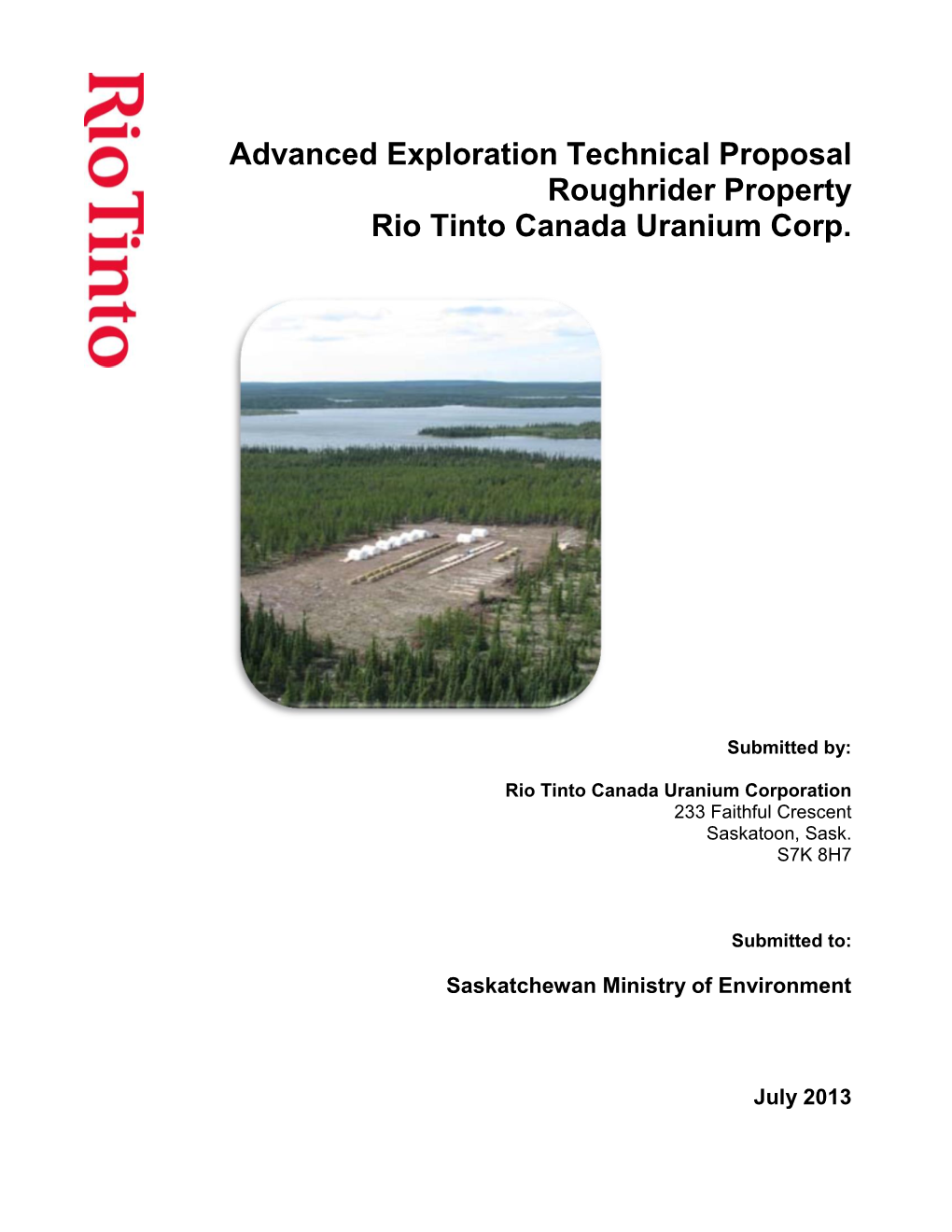 Advanced Exploration Technical Proposal Roughrider Property Rio Tinto Canada Uranium Corp