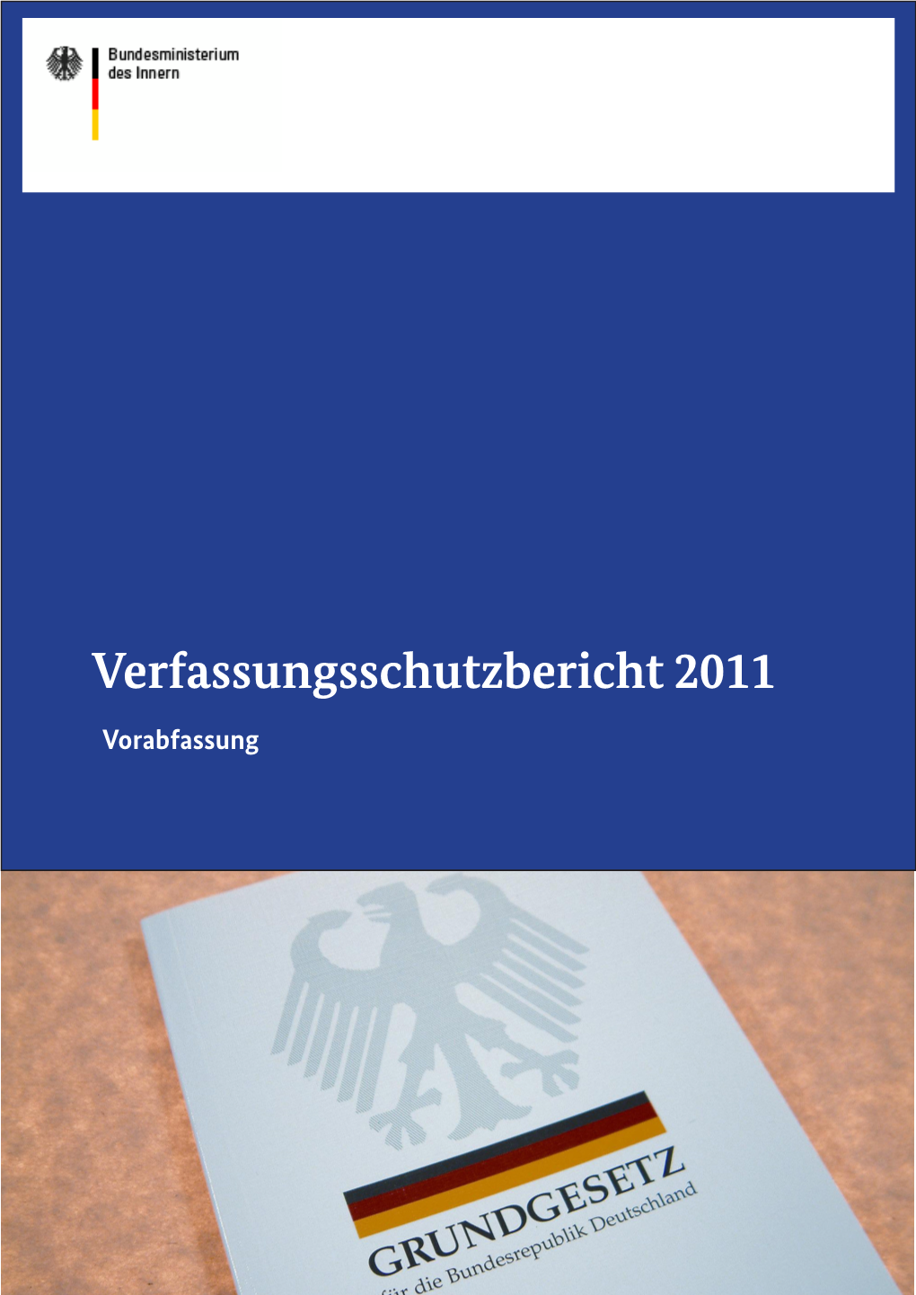 Verfassungsschutzbericht 2011