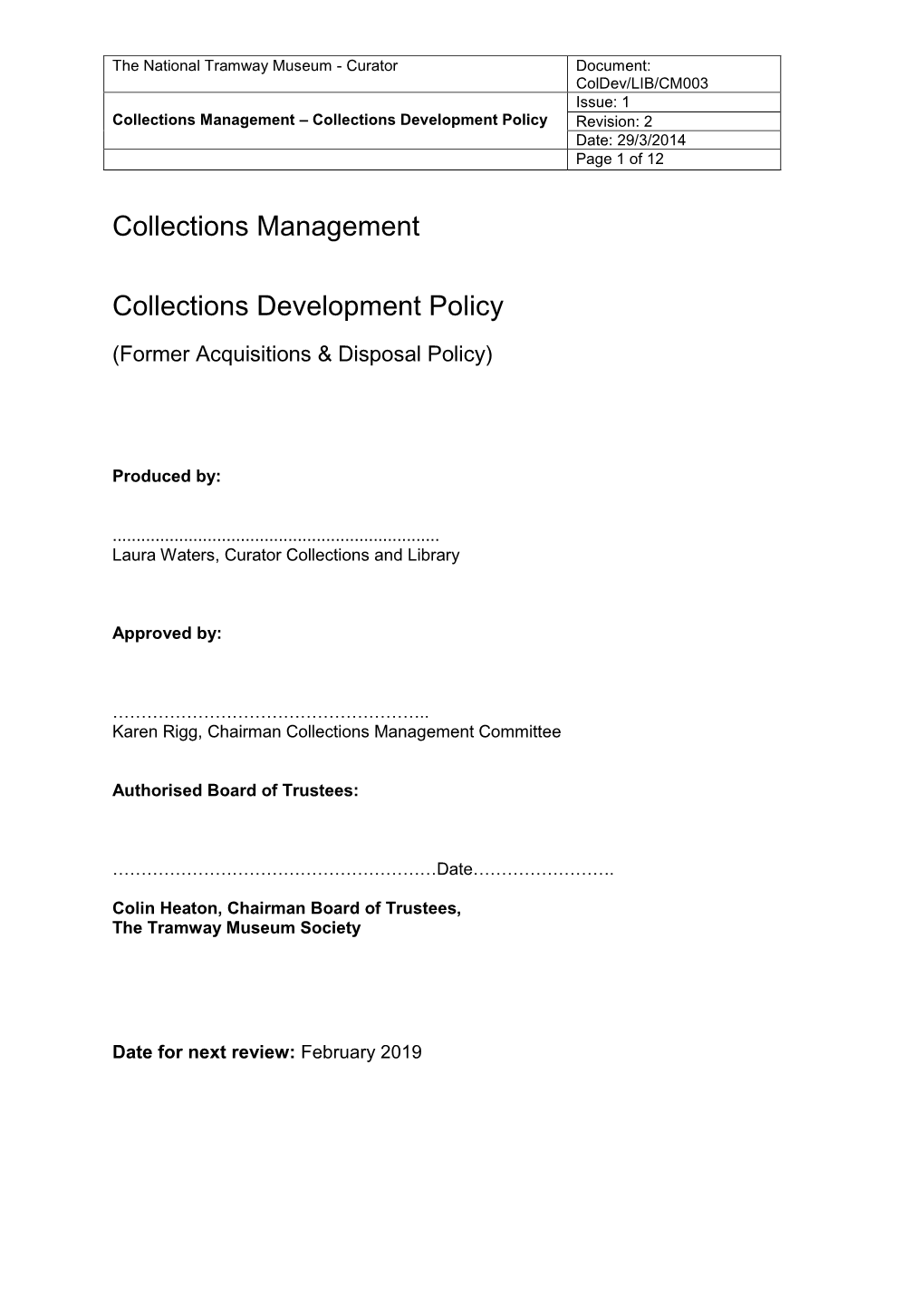 Collections Development Policy Revision: 2 Date: 29/3/2014 Page 1 of 12