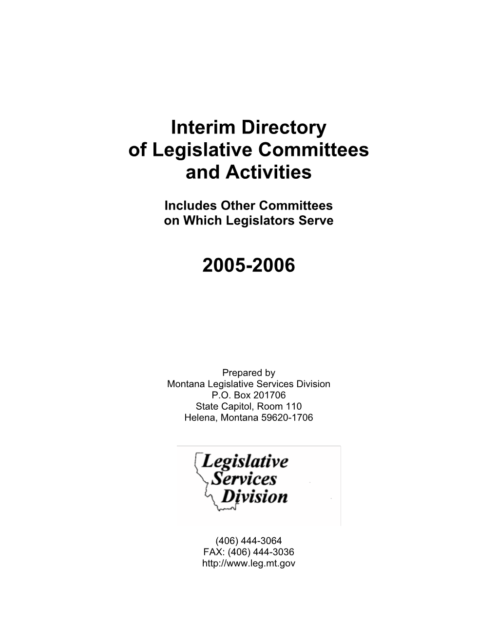 Interim Directory of Legislative Committees and Activities 2005-2006