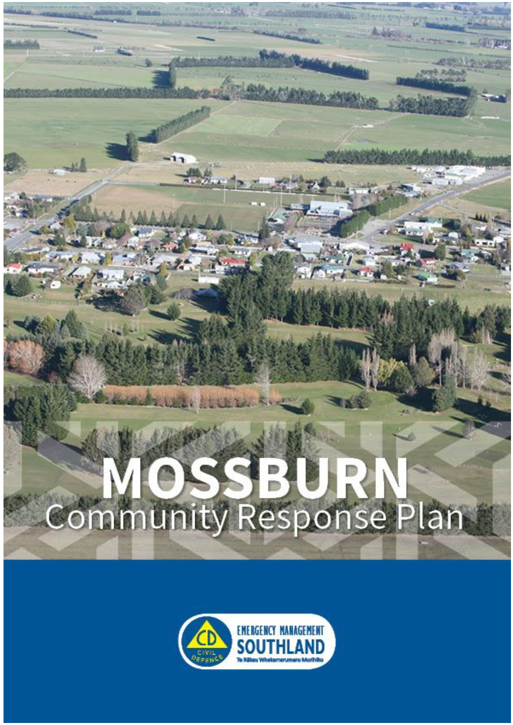 Mossburn Community Response Plan 2020 Find More Information on How You Can Be Prepared for an Emergency
