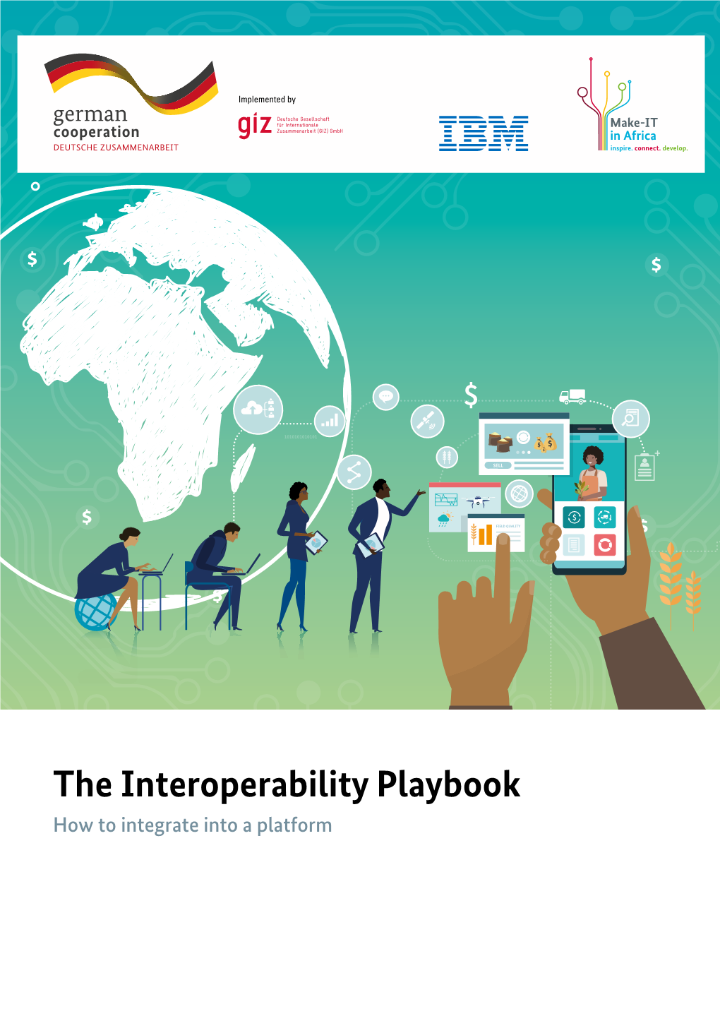 The Interoperability Playbook How to Integrate Into a Platform