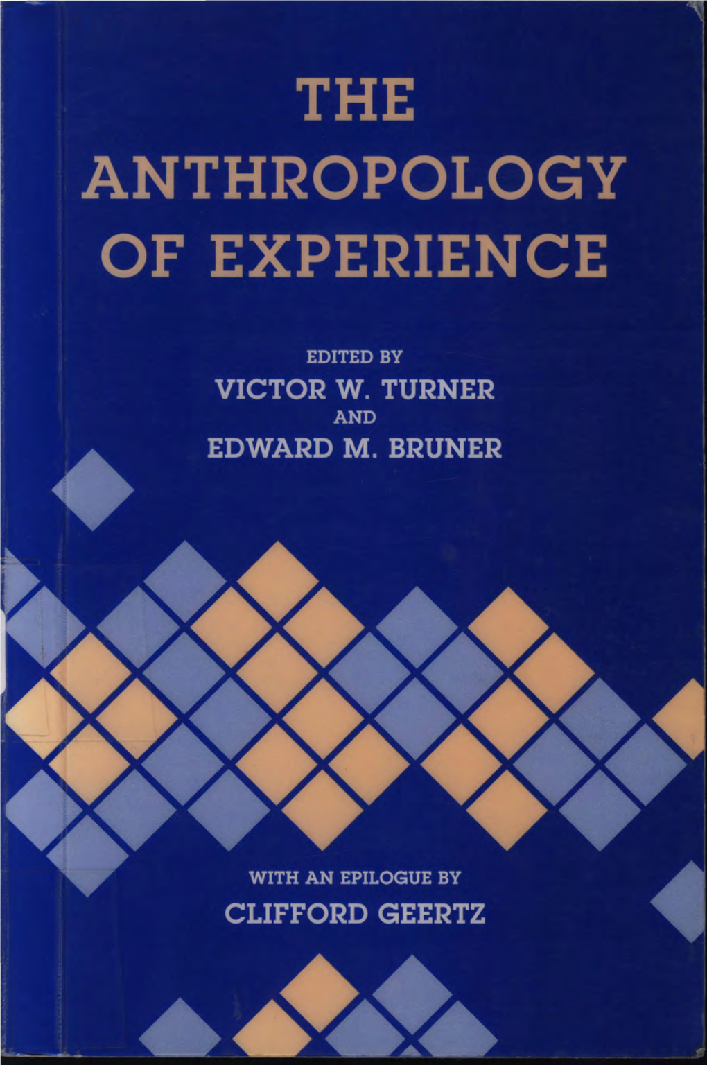 The Anthropology of Experience