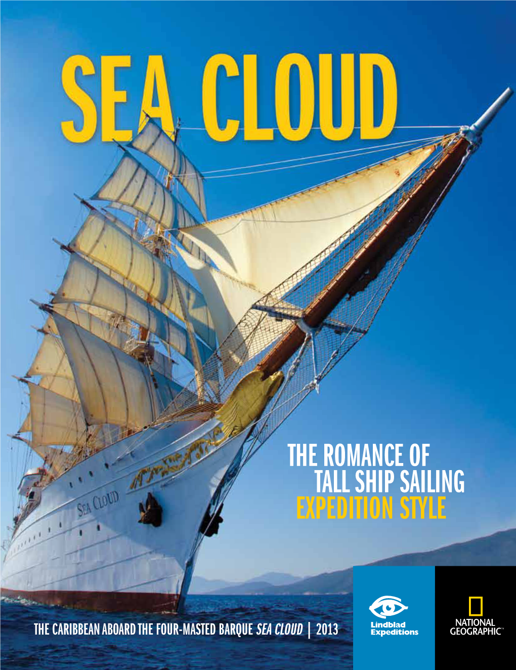 The Romance of Tall Ship Sailing Expedition Style