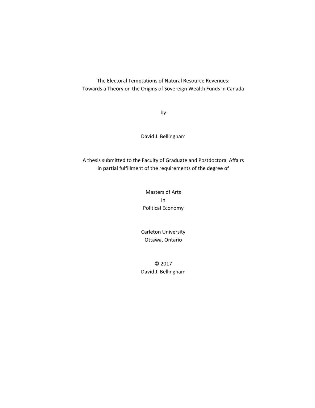 The Electoral Temptations of Natural Resource Revenues: Towards a Theory on the Origins of Sovereign Wealth Funds in Canada