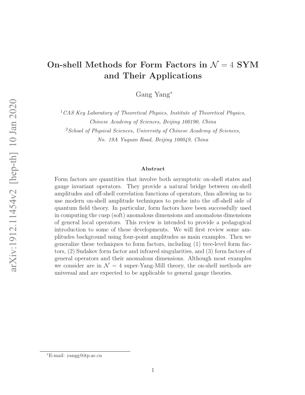 On-Shell Methods for Form Factors in N = 4 SYM and Their Applications