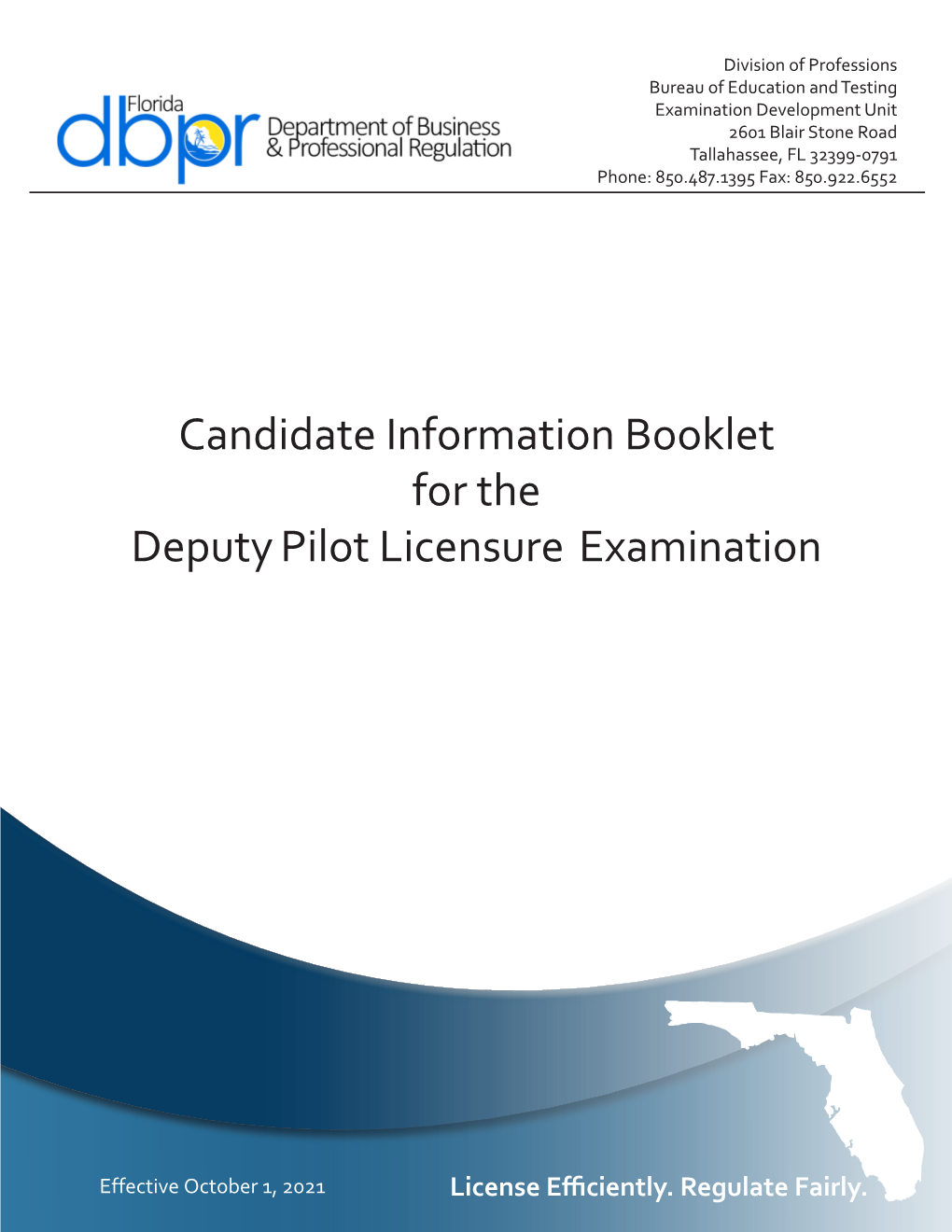 Candidate Information Booklet for the Deputy Pilot Licensure Examination