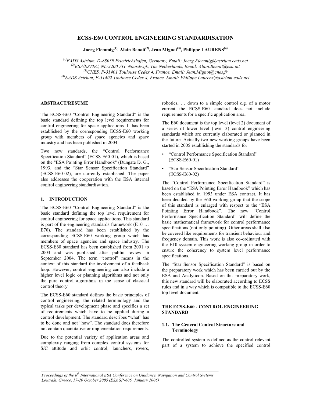 ESA SP-606, January 2006) Objectives