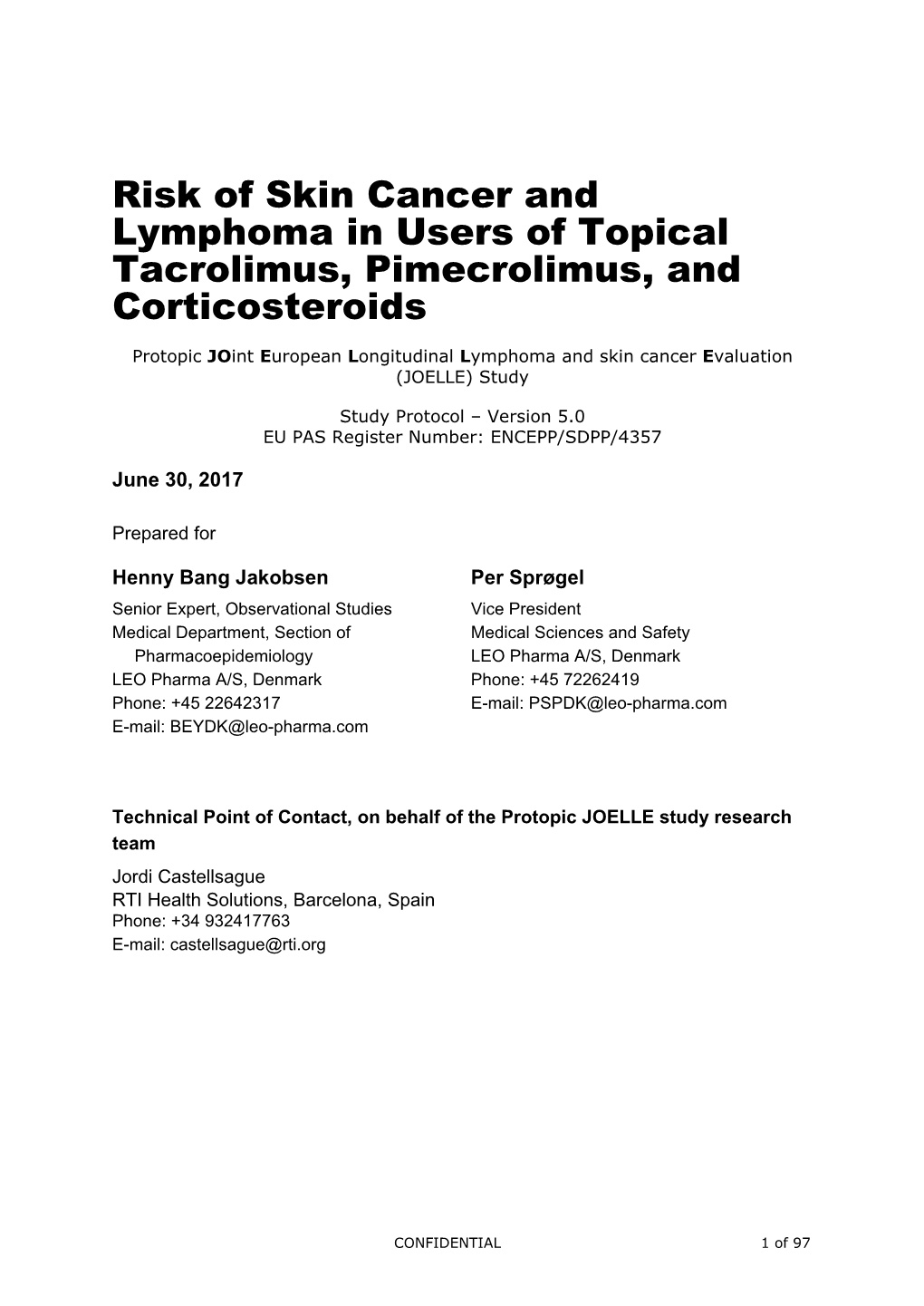 Risk of Skin Cancer and Lymphoma in Users of Topical Tacrolimus, Pimecrolimus, and Corticosteroids