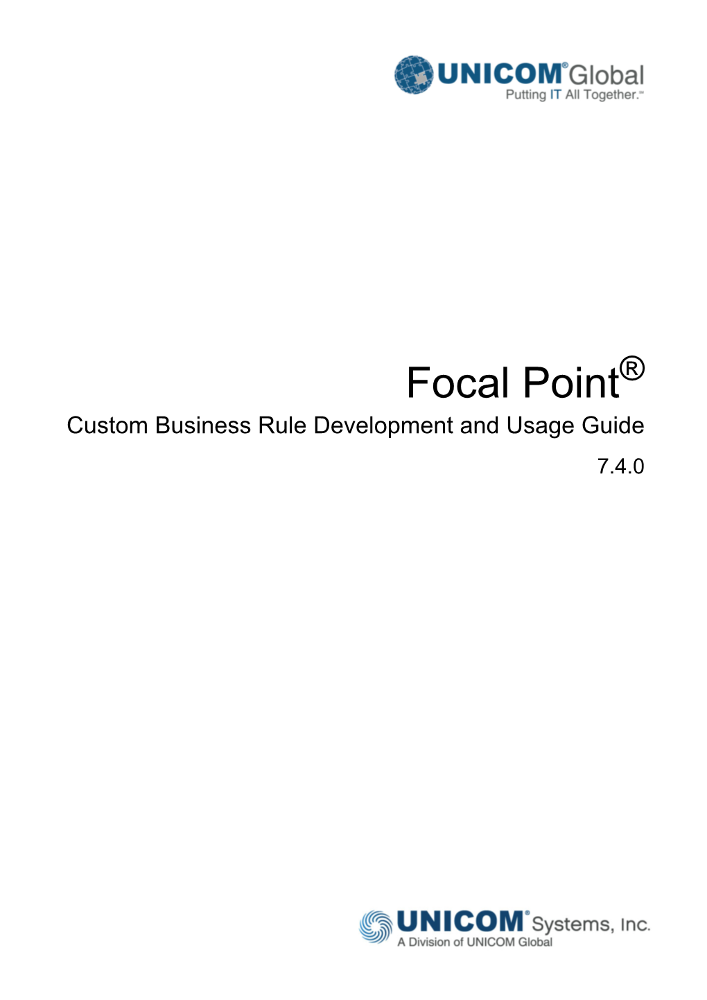 Focal Point® Custom Business Rule