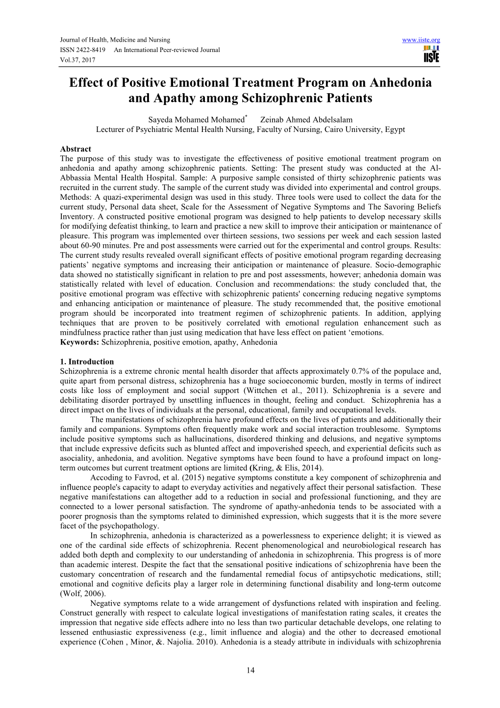 Effect of Positive Emotional Treatment Program on Anhedonia and Apathy Among Schizophrenic Patients