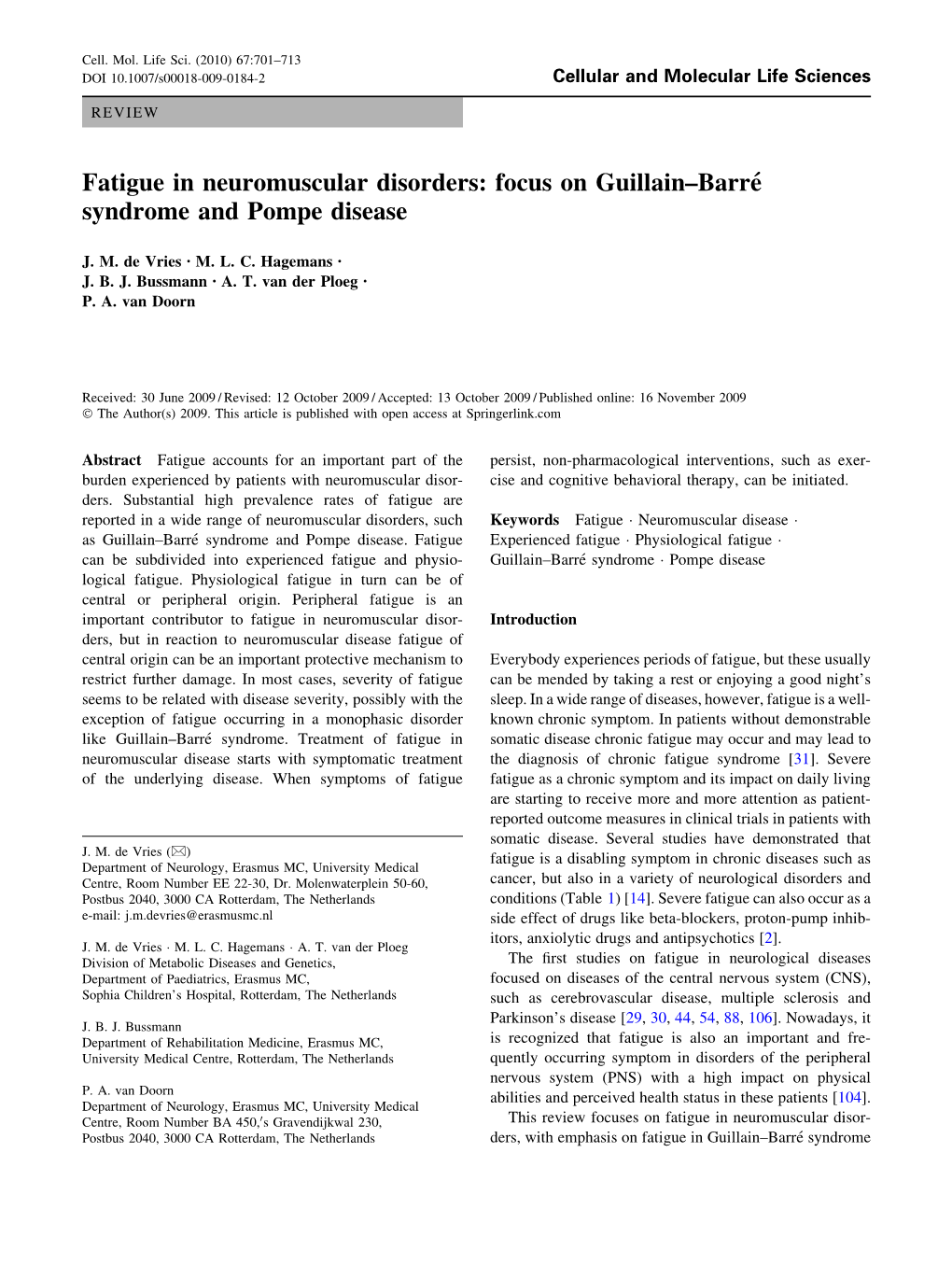 Focus on Guillain–Barré Syndrome and Pompe Disease