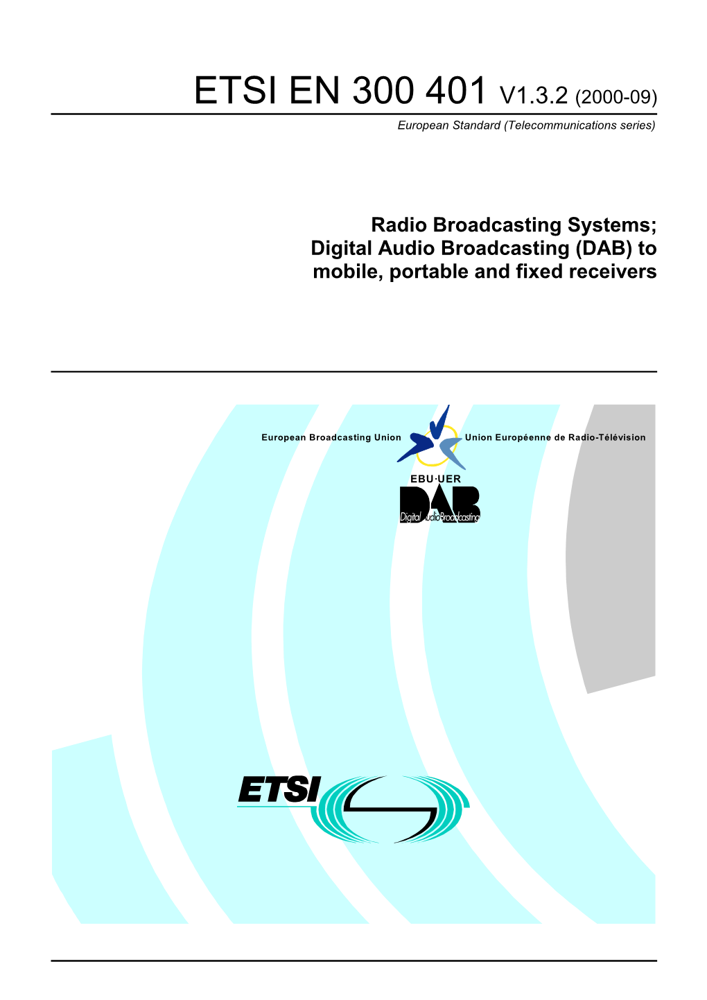EN 300 401 V1.3.2 (2000-09) European Standard (Telecommunications Series)