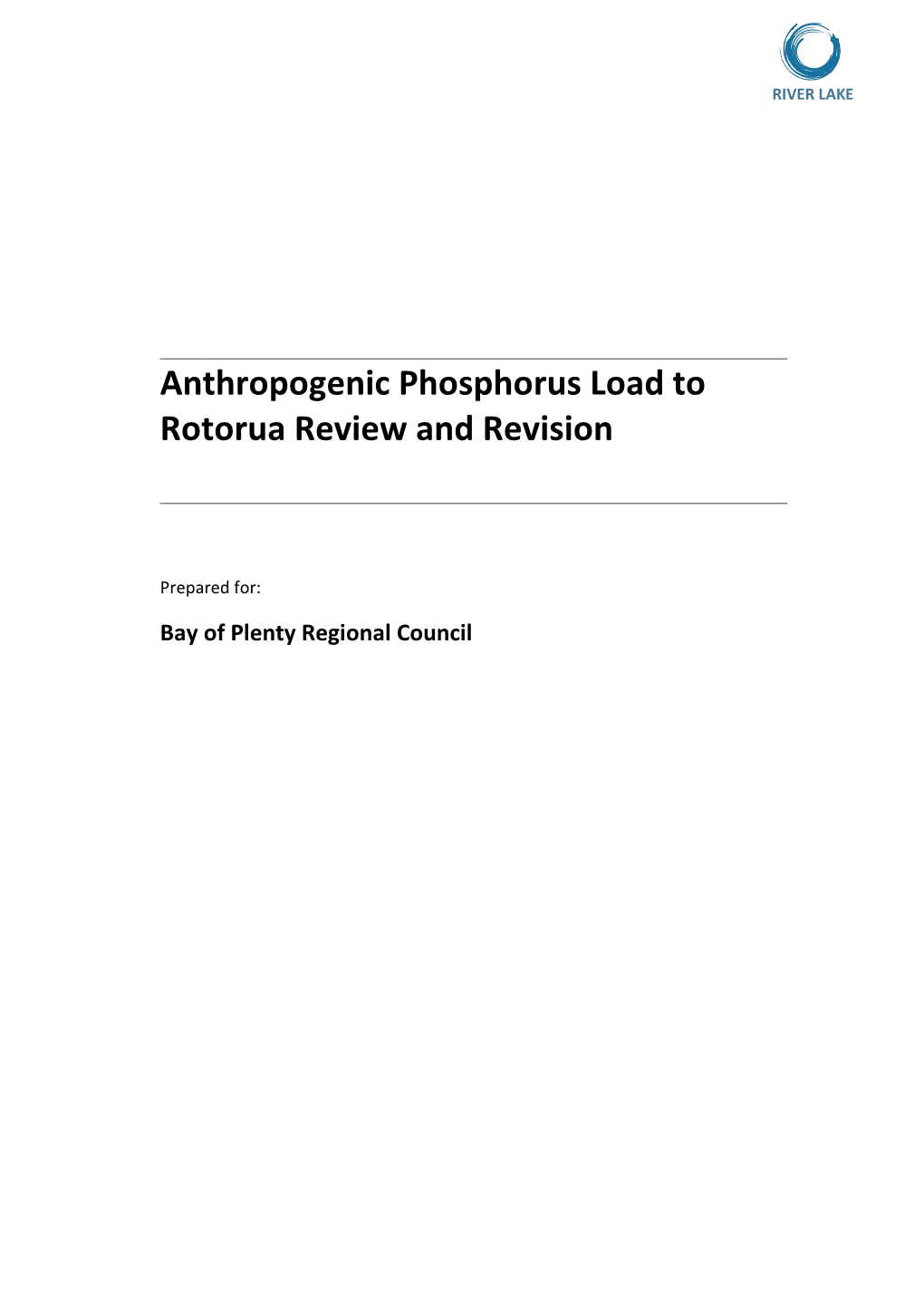 Anthropogenic Phosphorus Load to Lake Rotorua (2007-2014) Assuming Drainage Factor D2 and Accounting for Geothermal Inputs