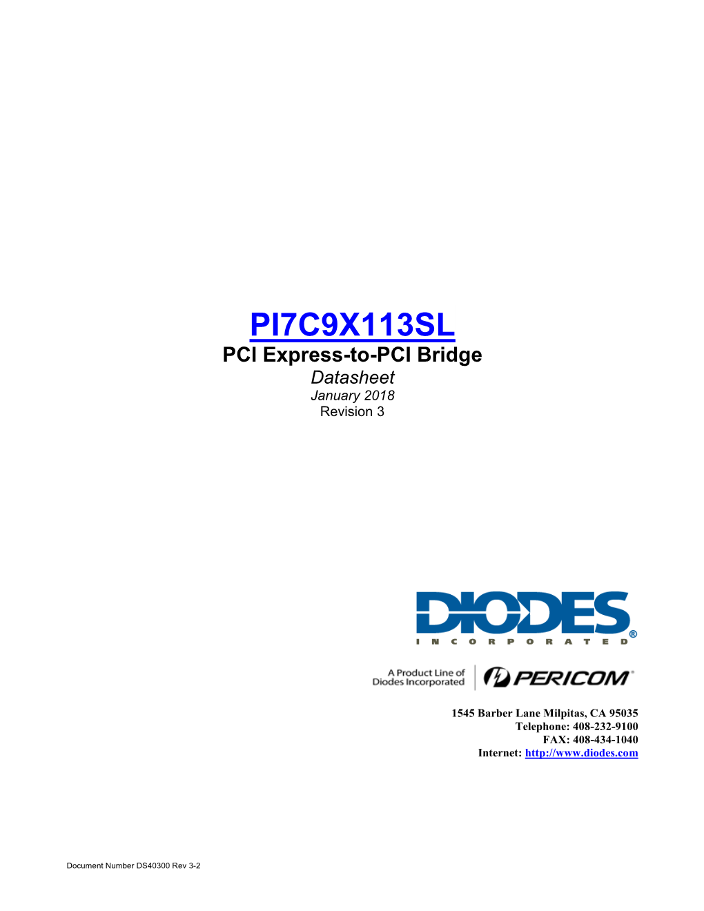 PI7C9X113SL PCI Express-To-PCI Bridge Datasheet January 2018 Revision 3