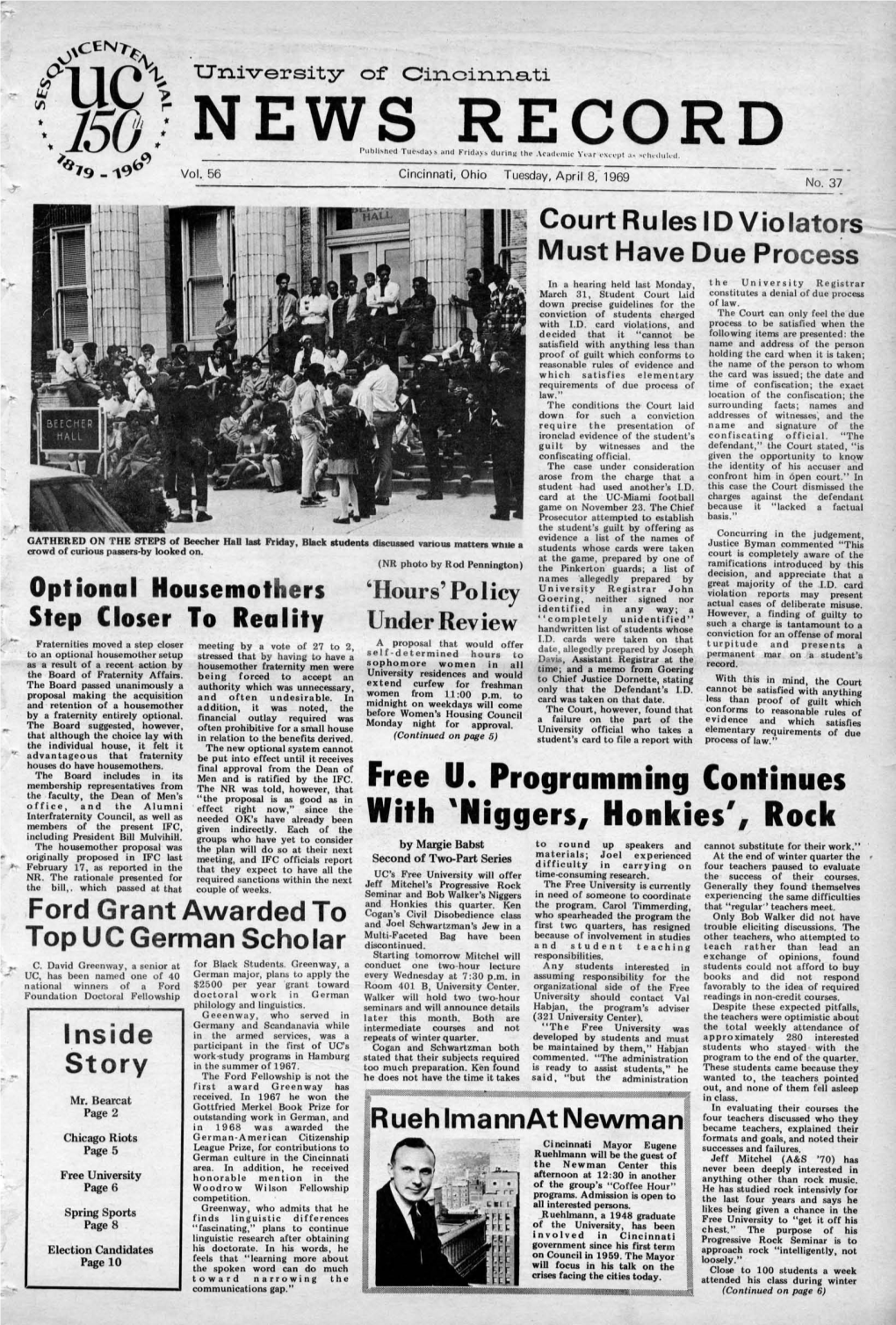 University of Cincinnati News Record. Tuesday, April 8, 1969. Vol. LVI, No