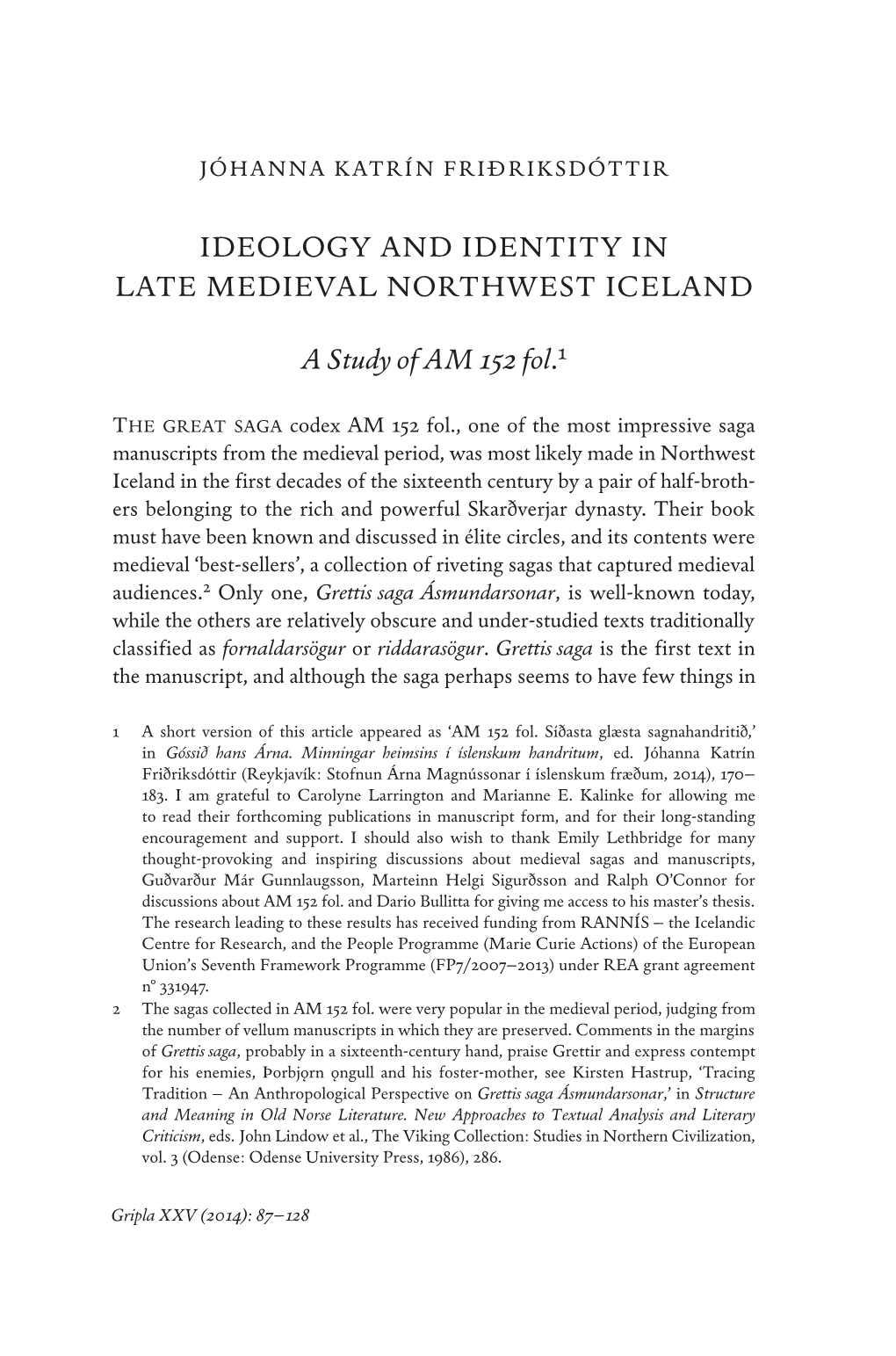 Ideology and Identity in Late MEDIEVAL Northwest Iceland A